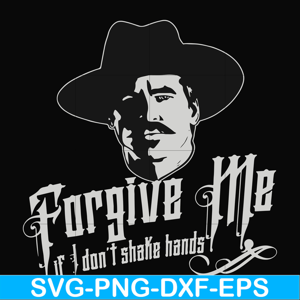 FN0001022-Forgive me if I don't shake hands svg, png, dxf, eps file FN0001022.jpg