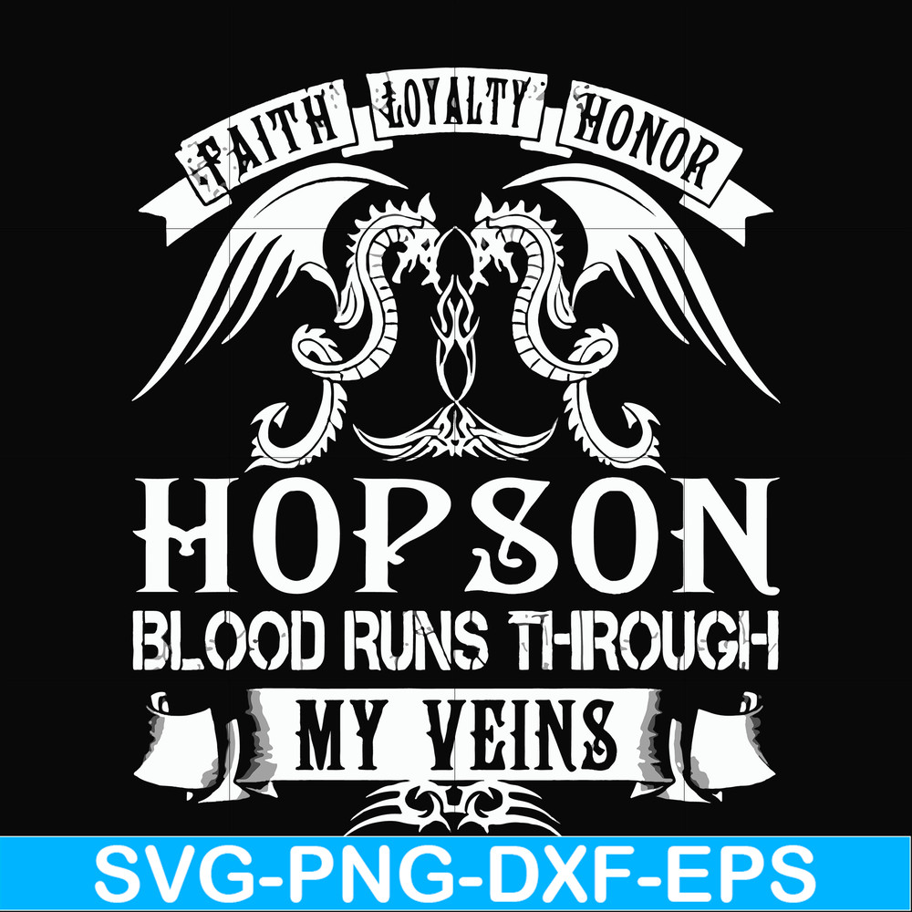 FN000201-Hopson blood runs through my veins svg, png, dxf, eps file FN000201.jpg