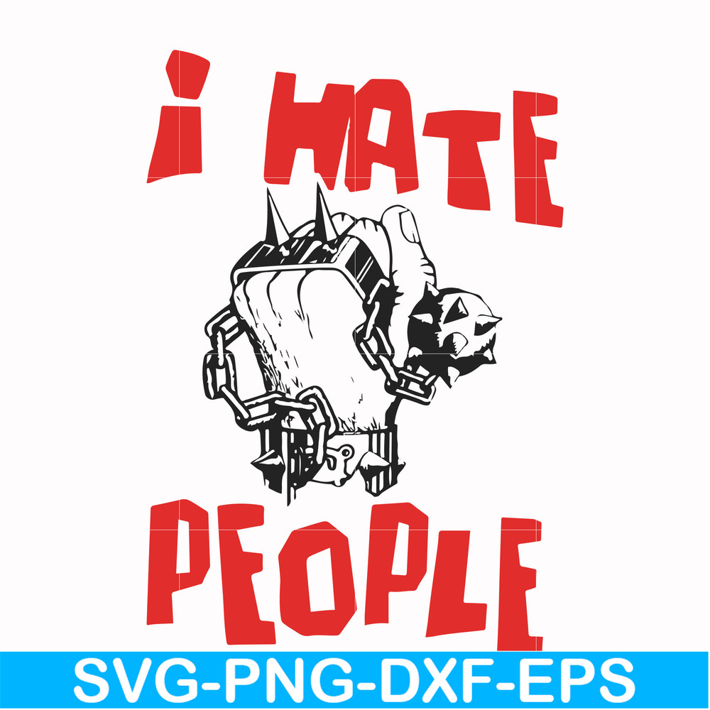 FN000297-I don't hate people svg, png, dxf, eps file FN000297.jpg