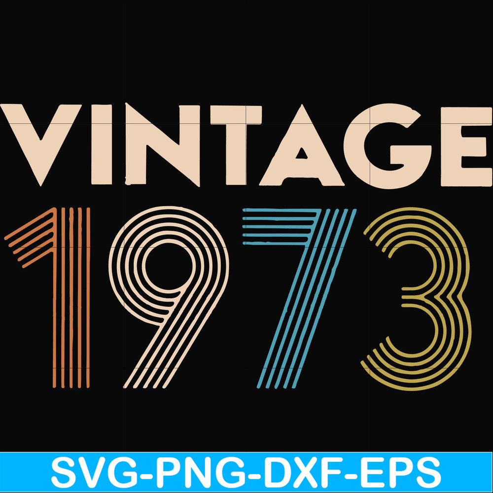FN000302-Vintage 1973 svg, png, dxf, eps file FN000302.jpg