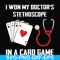 FN000357-I won my doctor's stethoscope in a card game svg, png, dxf, eps file FN000357.jpg