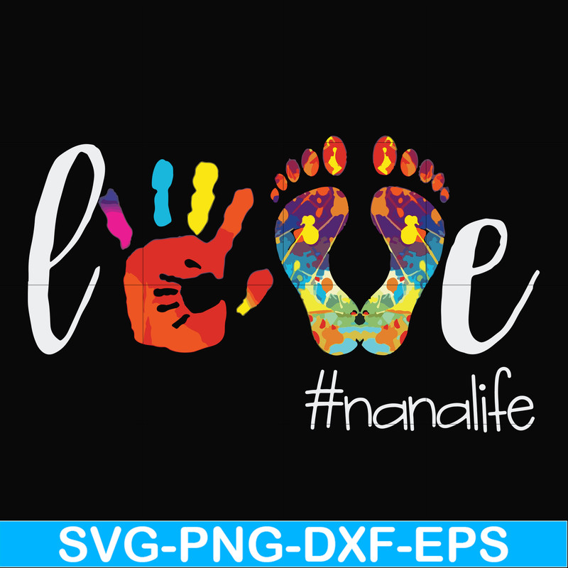 FN000403-Love #nanalife svg, png, dxf, eps file FN000403.jpg