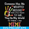 FN000415-Someone has me wrapped around their little finger to me they are my world to them I am meme svg, png, dxf, eps file FN000415.jpg