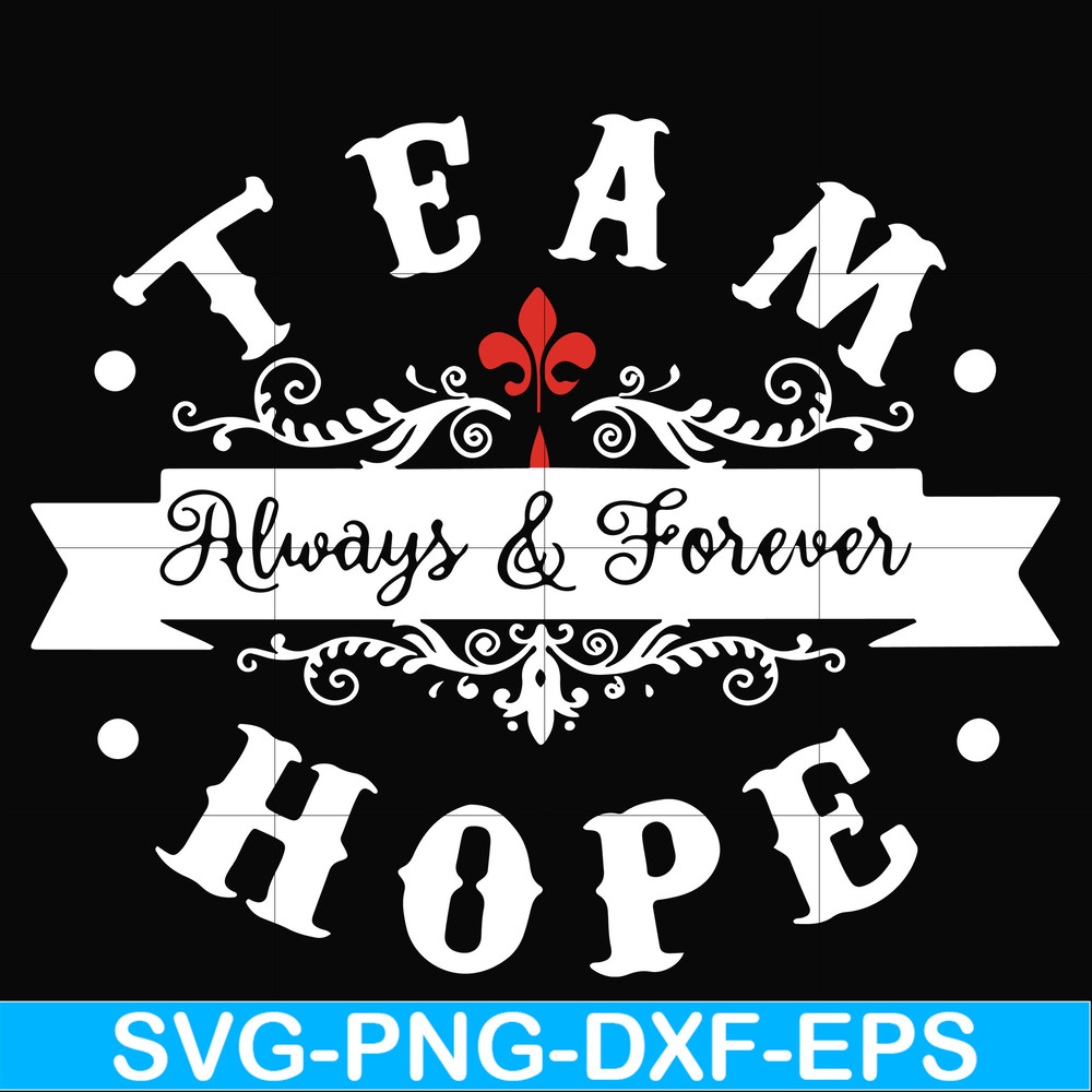 FN000520-Team always & Forever hope svg, png, dxf, eps file FN000520.jpg