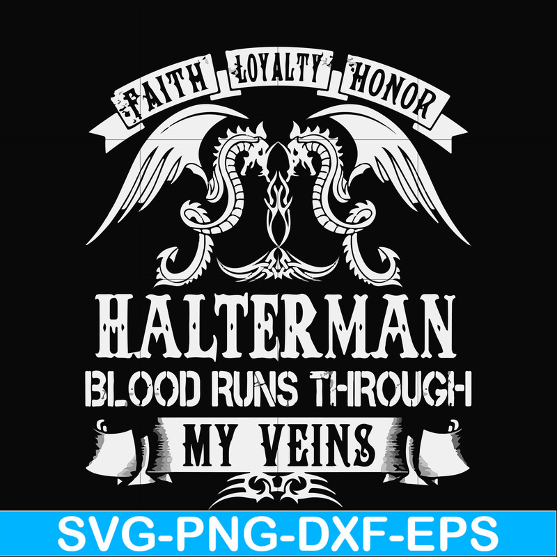 FN000737-Halterman blood runs through my veins svg, png, dxf, eps file FN000737.jpg