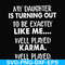 FN000778-My daughter is turning out to be exactly like me well played karma well played svg, png, dxf, eps file FN000778.jpg