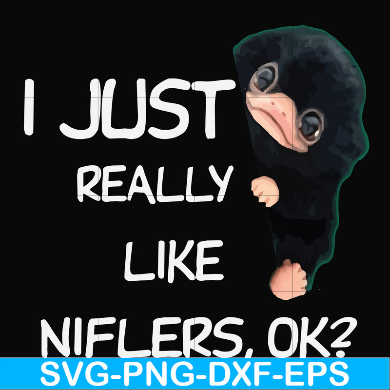 FN000793-I just really like niflers ok svg, png, dxf, eps file FN000793.jpg