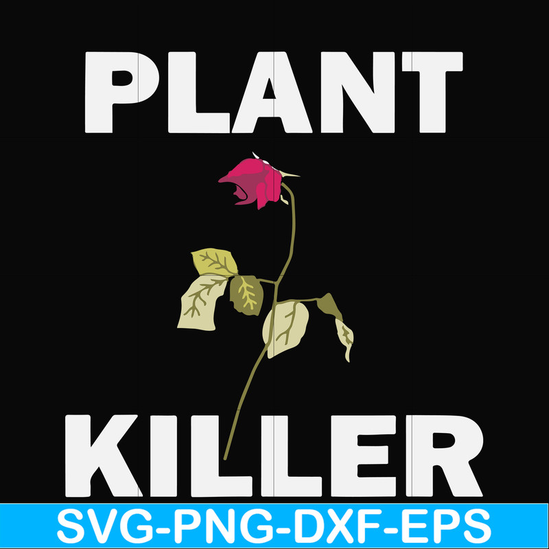 FN000870-Plant killer svg, png, dxf, eps file FN000870.jpg