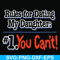 FN000881-Rules for dating my daughter #1. You can't svg, png, dxf, eps file FN000881.jpg