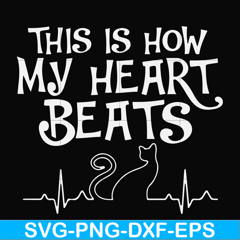 FN000889-This is how my heart beats svg, png, dxf, eps file FN000889.jpg