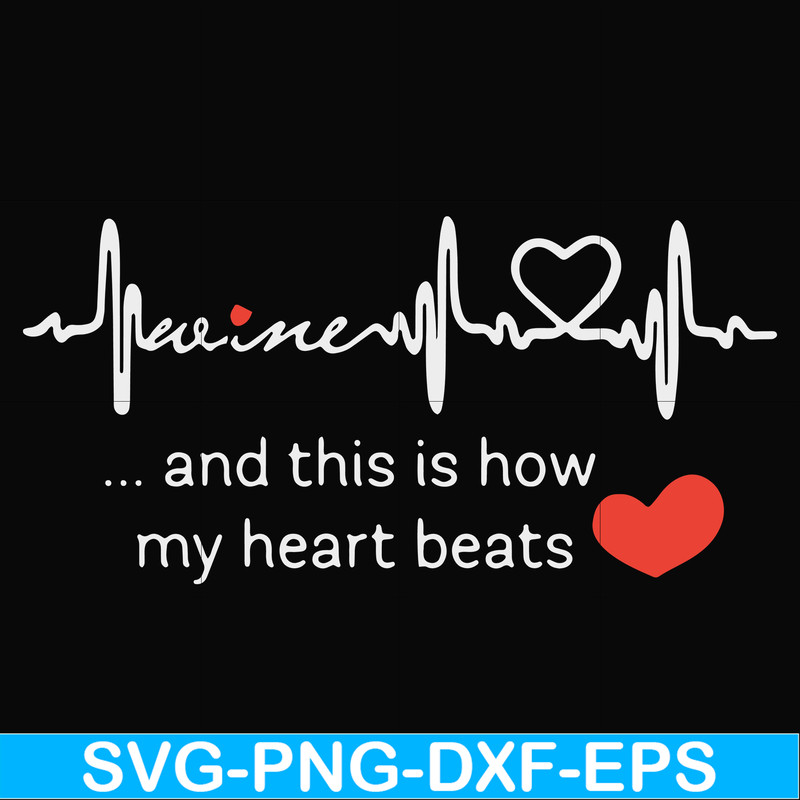 FN000890-This is how my heart beats svg, png, dxf, eps file FN000890.jpg