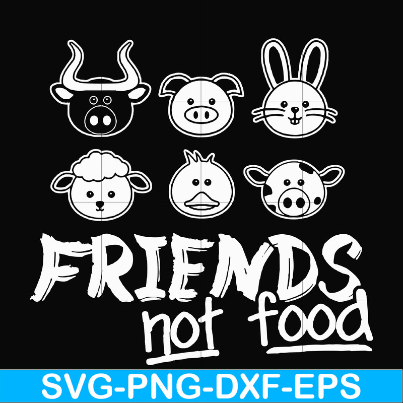 FN00094-Friends not food svg, png, dxf, eps file FN00094.jpg