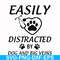FN000958-Easily distracted by dog and big veins svg, png, dxf, eps file FN000958.jpg
