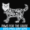 FN000963-Paws for the cause svg, png, dxf, eps file FN000963.jpg