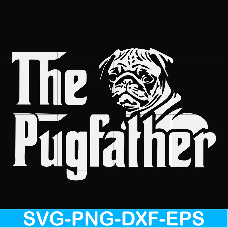 FN000965-The pugfather svg, png, dxf, eps file FN000965.jpg
