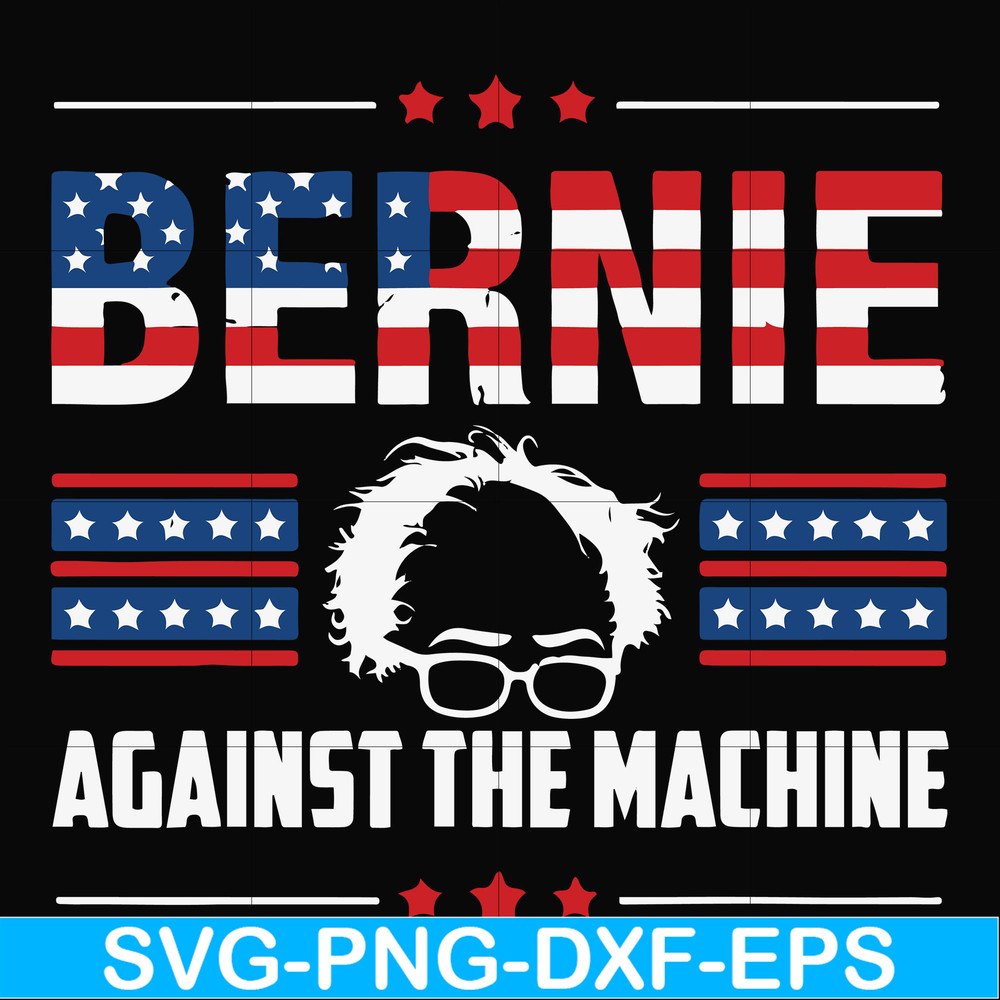 FN000976-Bernie against the machine svg, png, dxf, eps file FN000976.jpg