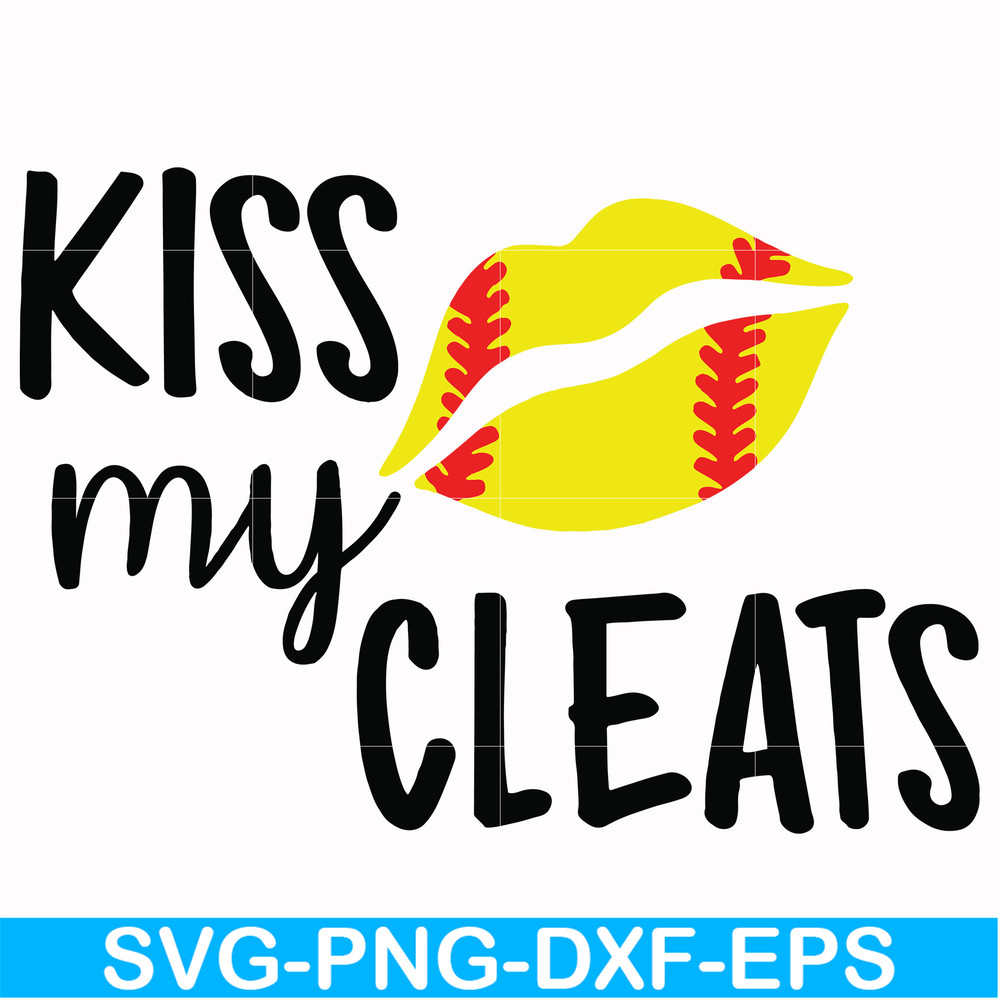 FN000982-Kiss my cleats svg, png, dxf, eps file FN000982.jpg