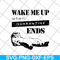 FN14062107-Wake me up when quarantine svg, png, dxf, eps digital file FN14062107.jpg