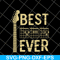 FTD01062112-Best dad ever svg, eps, png, dxf digital file FTD01062112.jpg