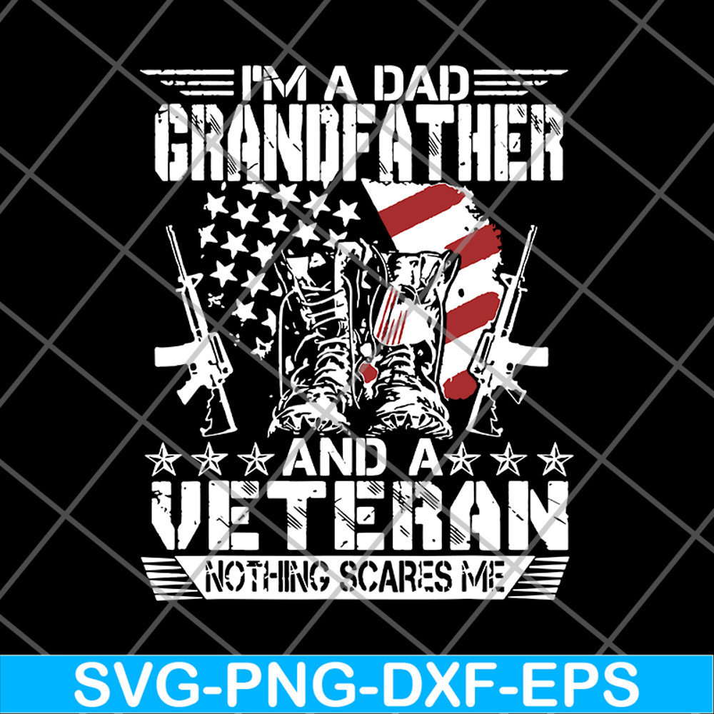 FTD03062111-Im A Dad Grandfather Veteran svg, png, dxf, eps digital file FTD03062111.jpg