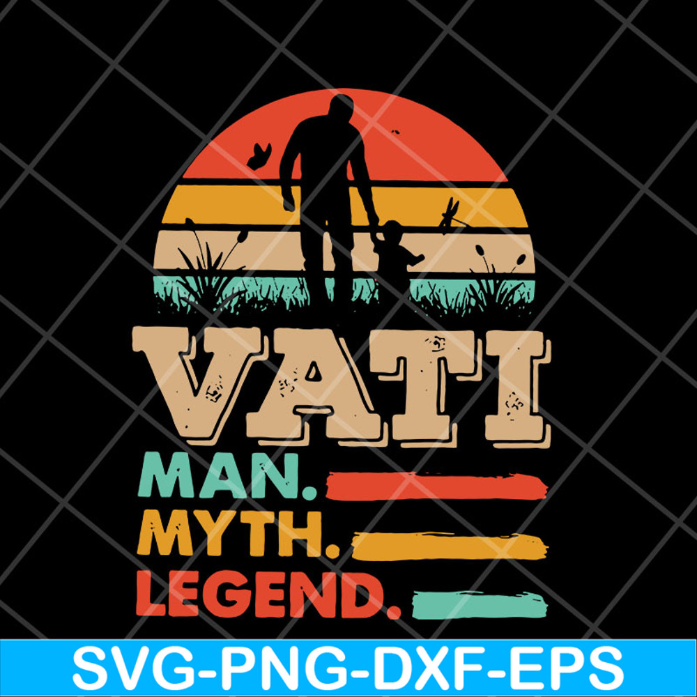 FTD05052103-Vati man myth legend svg, Fathers day svg, png, dxf, eps digital file FTD05052103.jpg
