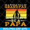 FTD05062107- In A World Full Of Grandpas Be A Papa Father’s Day Dad And Kids Silhouette Vintage svg, png, dxf, eps digital file FTD05062107.jpg