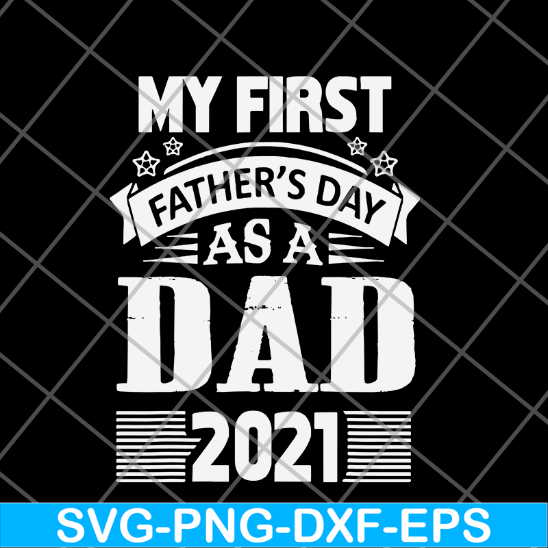 FTD05062114-My First Fathers Day As A Grandpa- svg, png, dxf, eps digital file FTD05062114.jpg