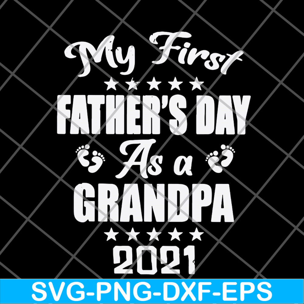 FTD05062115-My first father's day svg, png, dxf, eps digital file FTD05062115.jpg