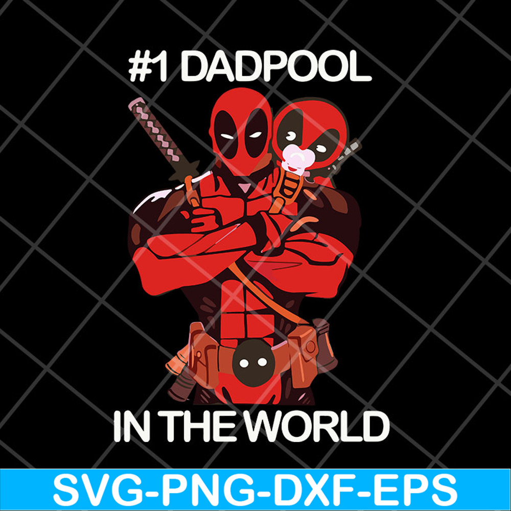 FTD06052119-dadpool in the world svg, png, dxf, eps digital file FTD06052119.jpg