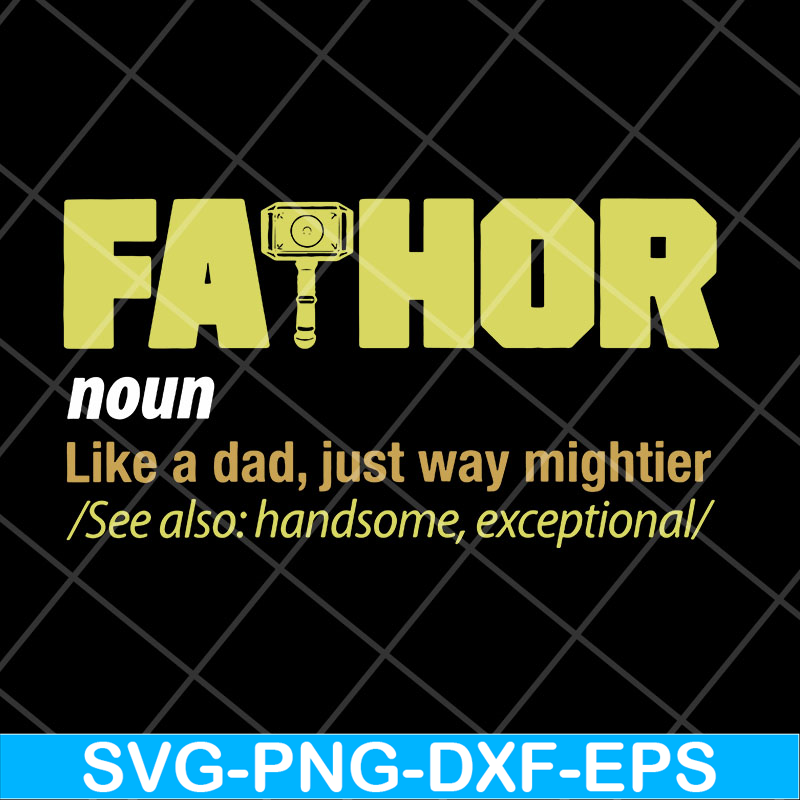 FTD06052141-fathor noun like a dad svg, Fathers day svg, png, dxf, eps digital file FTD06052141.jpg