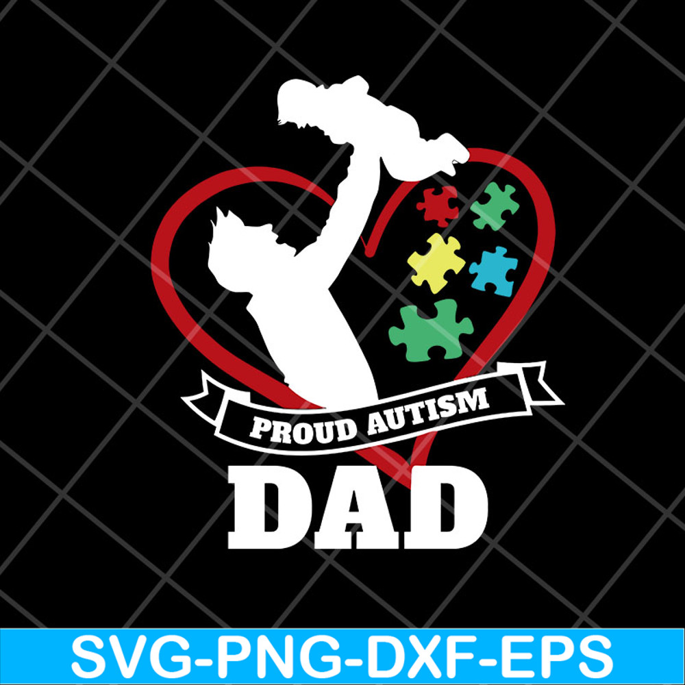 FTD07052122-proud autism dad svg, png, dxf, eps digital file FTD07052122.jpg