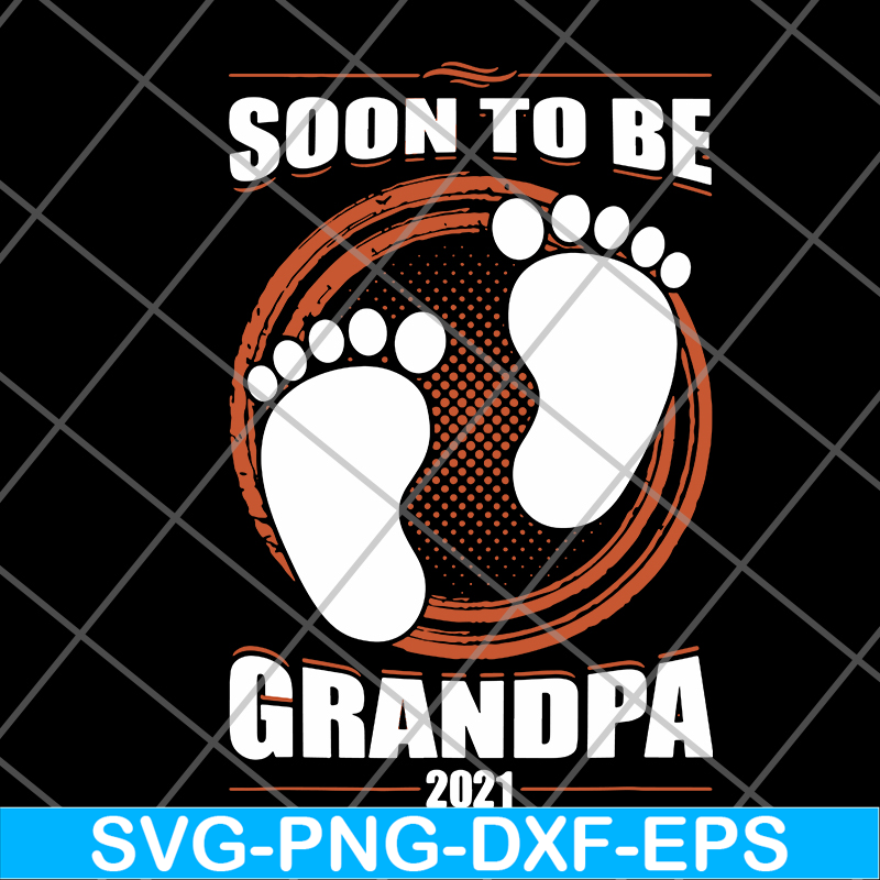 FTD07062115-Soon To Be Grandpa svg, png, dxf, eps digital file FTD07062115.jpg