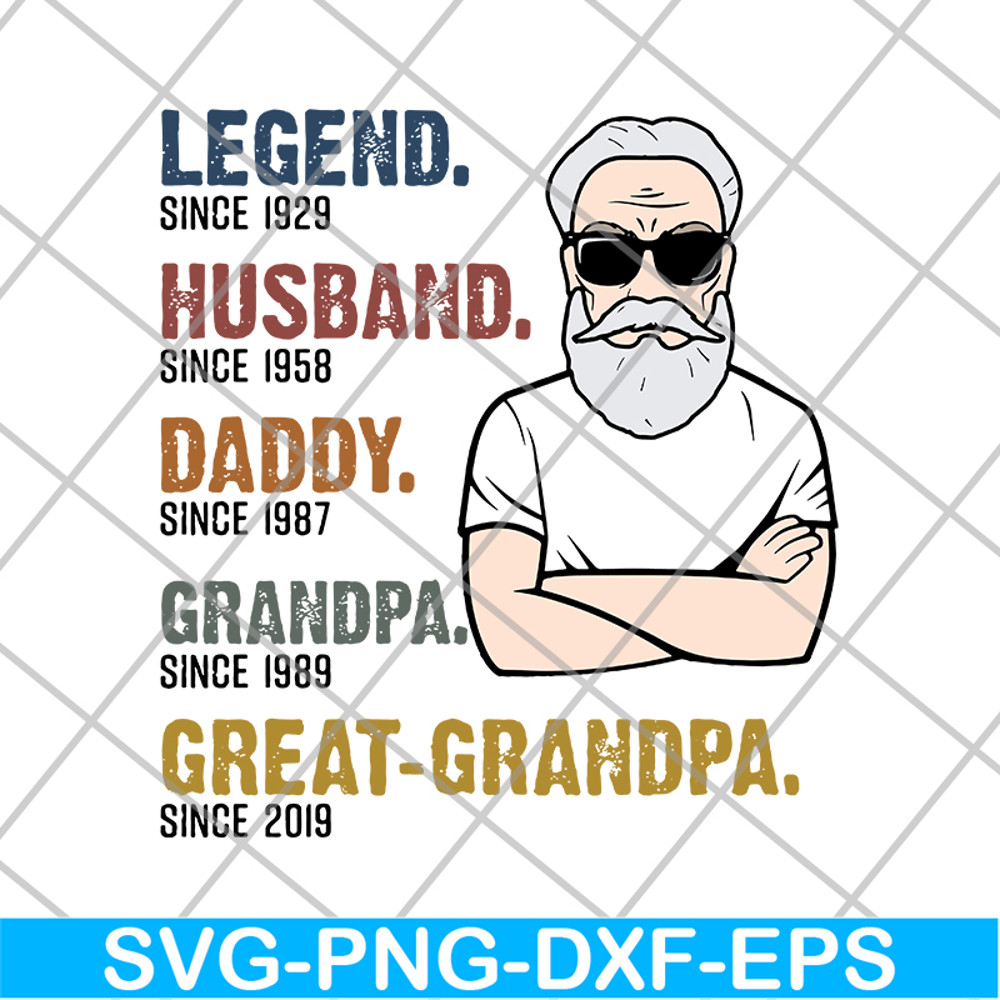 FTD10062120-Legend Great-Grandpa Old Man svg, png, dxf, eps digital file FTD10062120.jpg