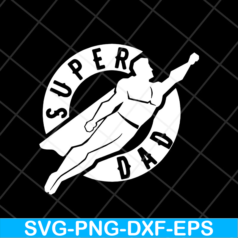 FTD13052107-supper dad svg, png, dxf, eps digital file FTD13052107.jpg