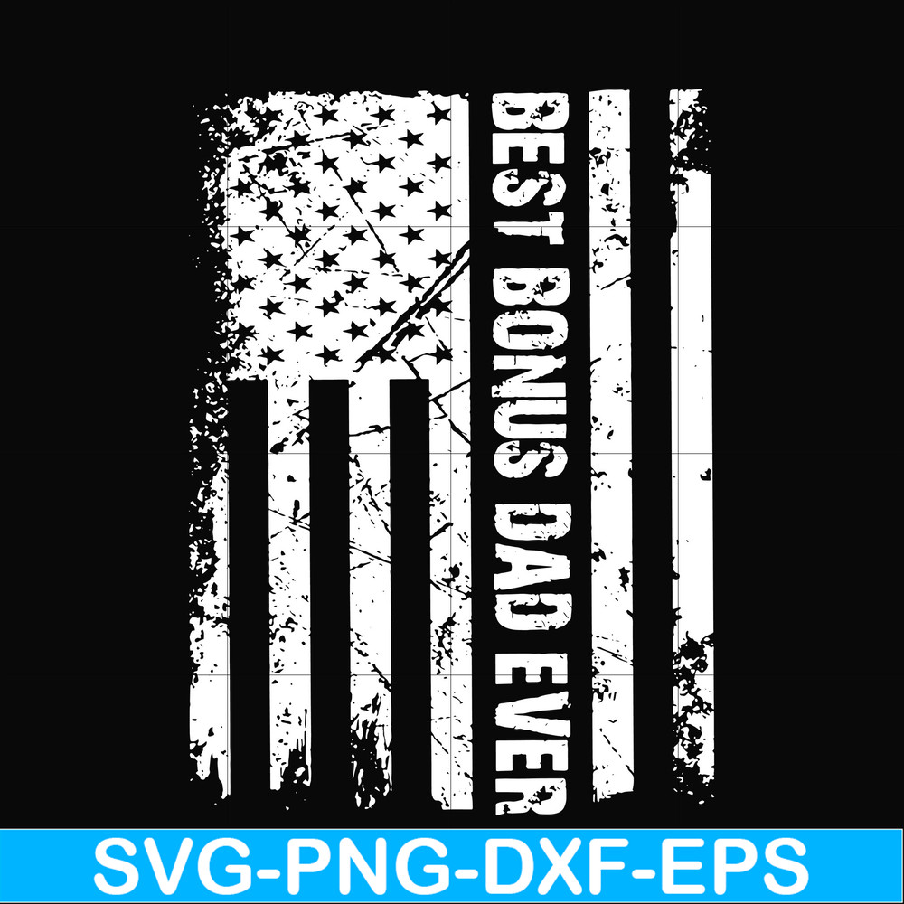 FTD131-Best bonus dad ever svg, png, dxf, eps, digital file FTD131.jpg