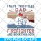 FTD15052110-i have two titles dad svg, png, dxf, eps digital file FTD15052110.jpg