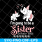 FTD19052120-I'm Going To Be A Sister in October 2021 svg, png, dxf, eps digital file FTD19052120.jpg