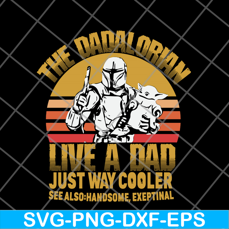 FTD20052120-the dadalorian svg, png, dxf, eps digital file FTD20052120.jpg