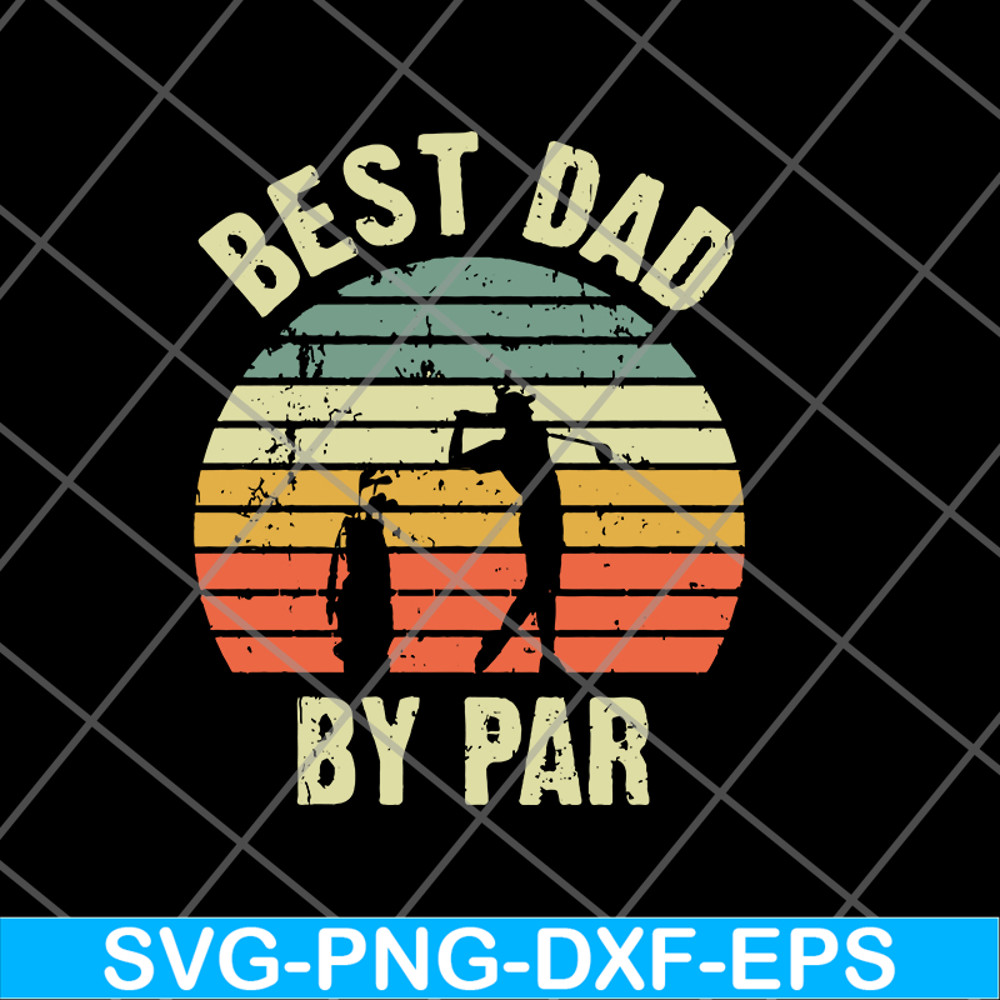 FTD21052113-best dad svg, png, dxf, eps digital file FTD21052113.jpg