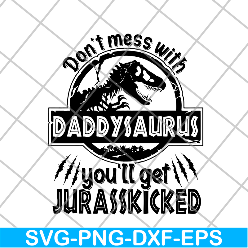 FTD21052116-Daddysaurus svg, png, dxf, eps digital file FTD21052116.jpg