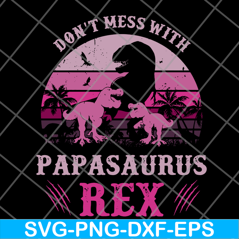 FTD24052108- Papa Saurus svg, png, dxf, eps digital file FTD24052108.jpg