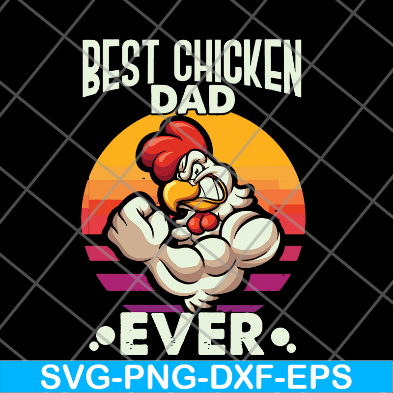 FTD27052116-best chicken dad svg, png, dxf, eps digital file FTD27052116.jpg