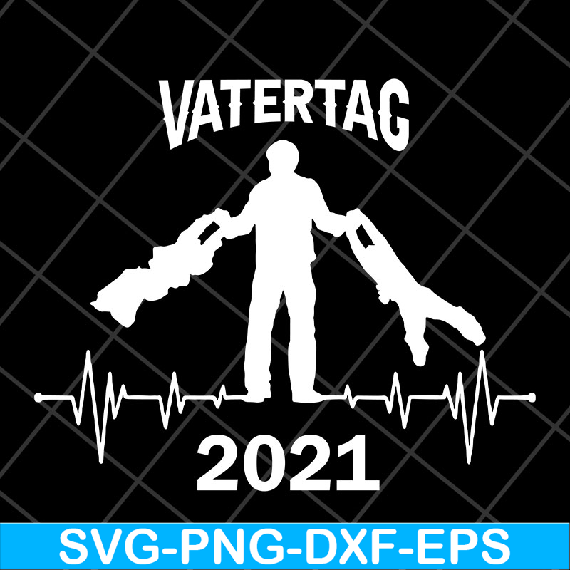 FTD2804207-Fathers day 2021 happy fathers day 2021 svg, Fathers Day svg, png, dxf, eps digital file FTD2804207.jpg