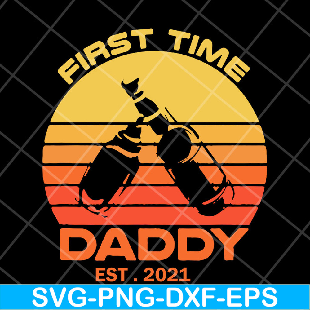 FTD28042123-first time daddy svg, Fathers Day svg, png, dxf, eps digital file FTD28042123.jpg