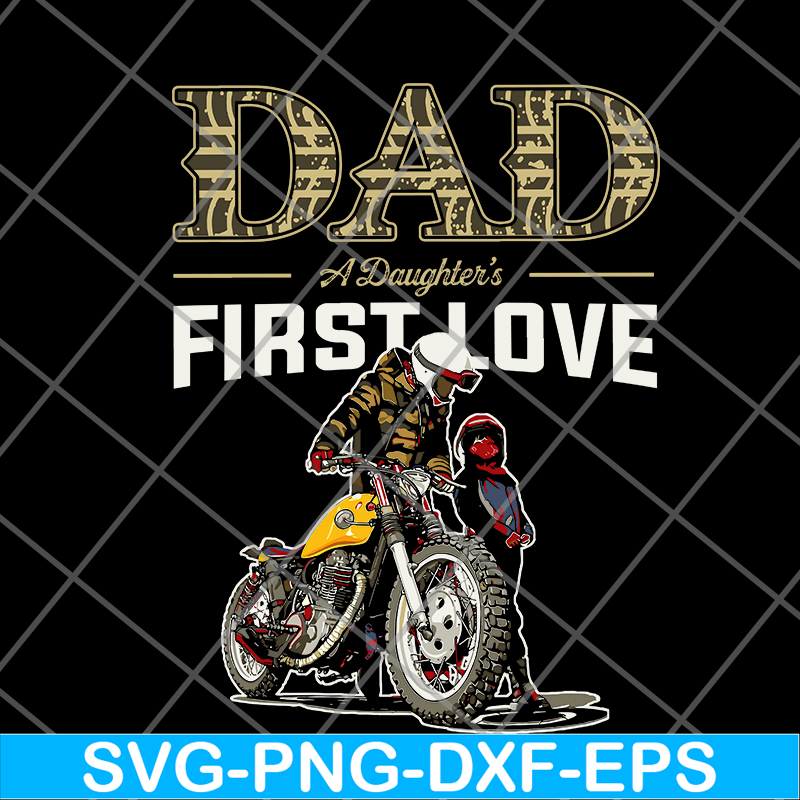 FTD28052110-dad a daughter's first love svg, png, dxf, eps digital file FTD28052110.jpg