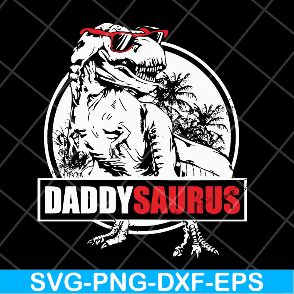 FTD29042126-Daddy saurus svg, Fathers day svg, png, dxf, eps digital file FTD29042126.jpg