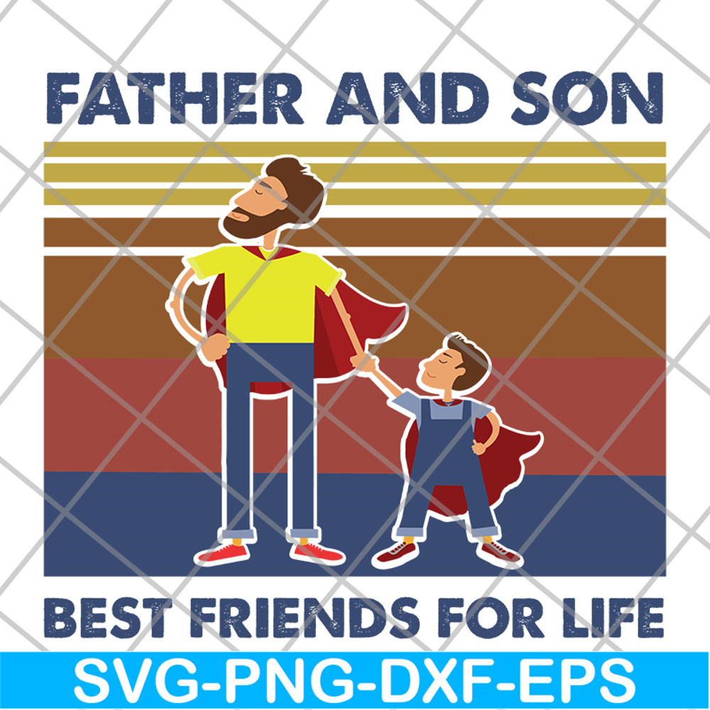 FTD29052111-Father and Son Best Friends For Life svg, png, dxf, eps digital file FTD29052111.jpg