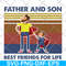FTD29052111-Father and Son Best Friends For Life svg, png, dxf, eps digital file FTD29052111.jpg