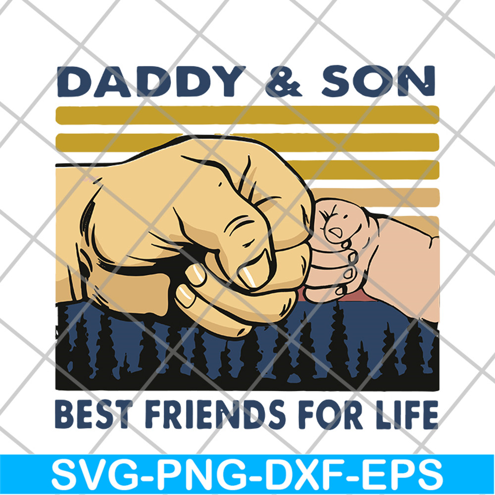 FTD29052116-Father and Son Best Friends For Life svg, png, dxf, eps digital file FTD29052116.jpg