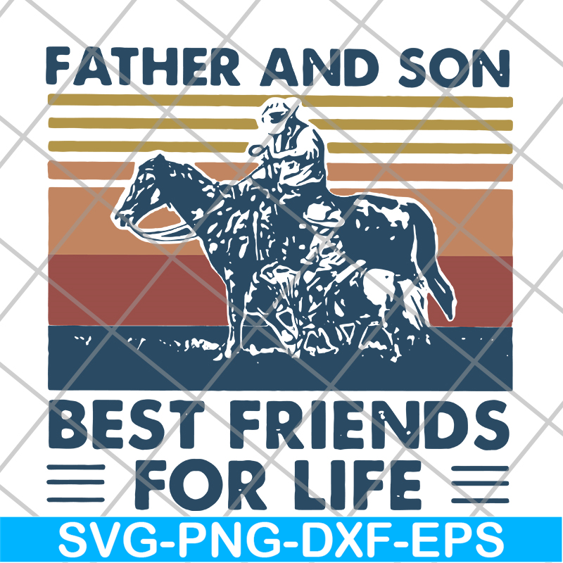 FTD29052117- Father and Son Best Friends For Life svg, png, dxf, eps digital file FTD29052117.jpg